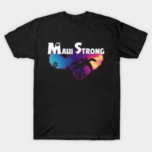 Maui Strong T-Shirt